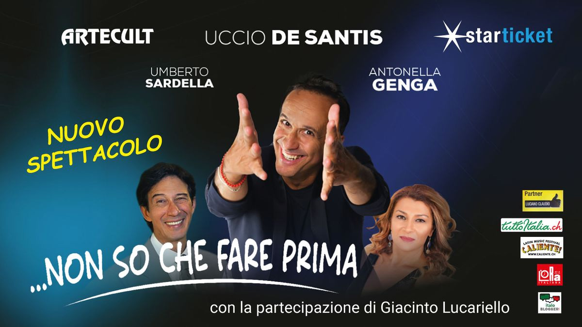 Uccio De Santis au théâtre à Zurich : une soirée de rires avec « Non so che fare prima »