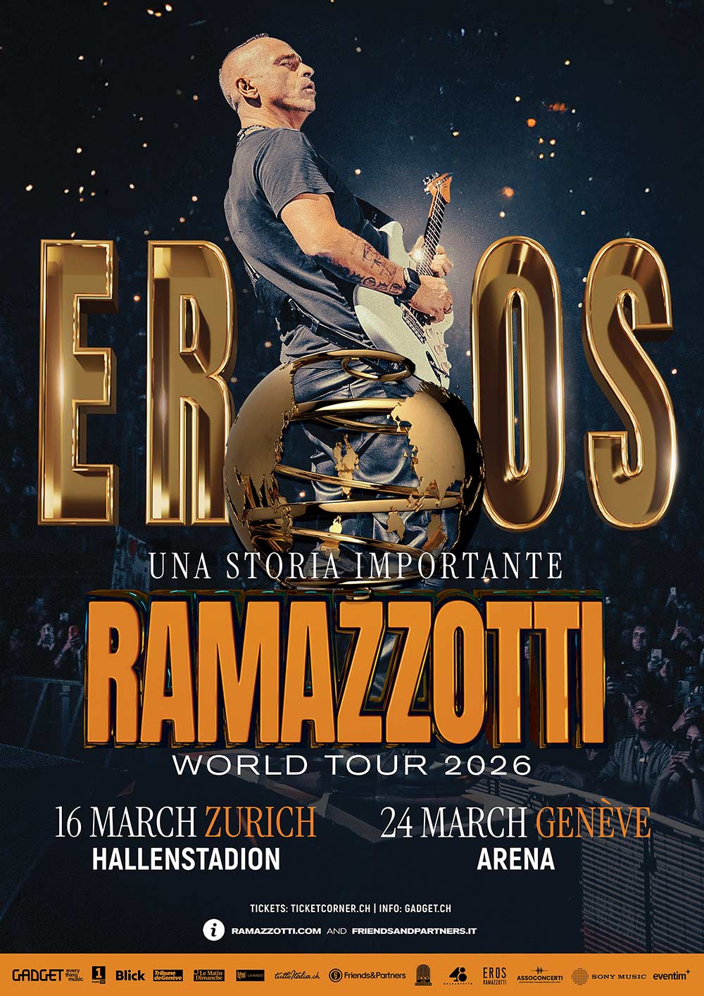 Eros Ramazzotti Tour 2026 Zurigo Ginevra Tuttoitalia Media Partner