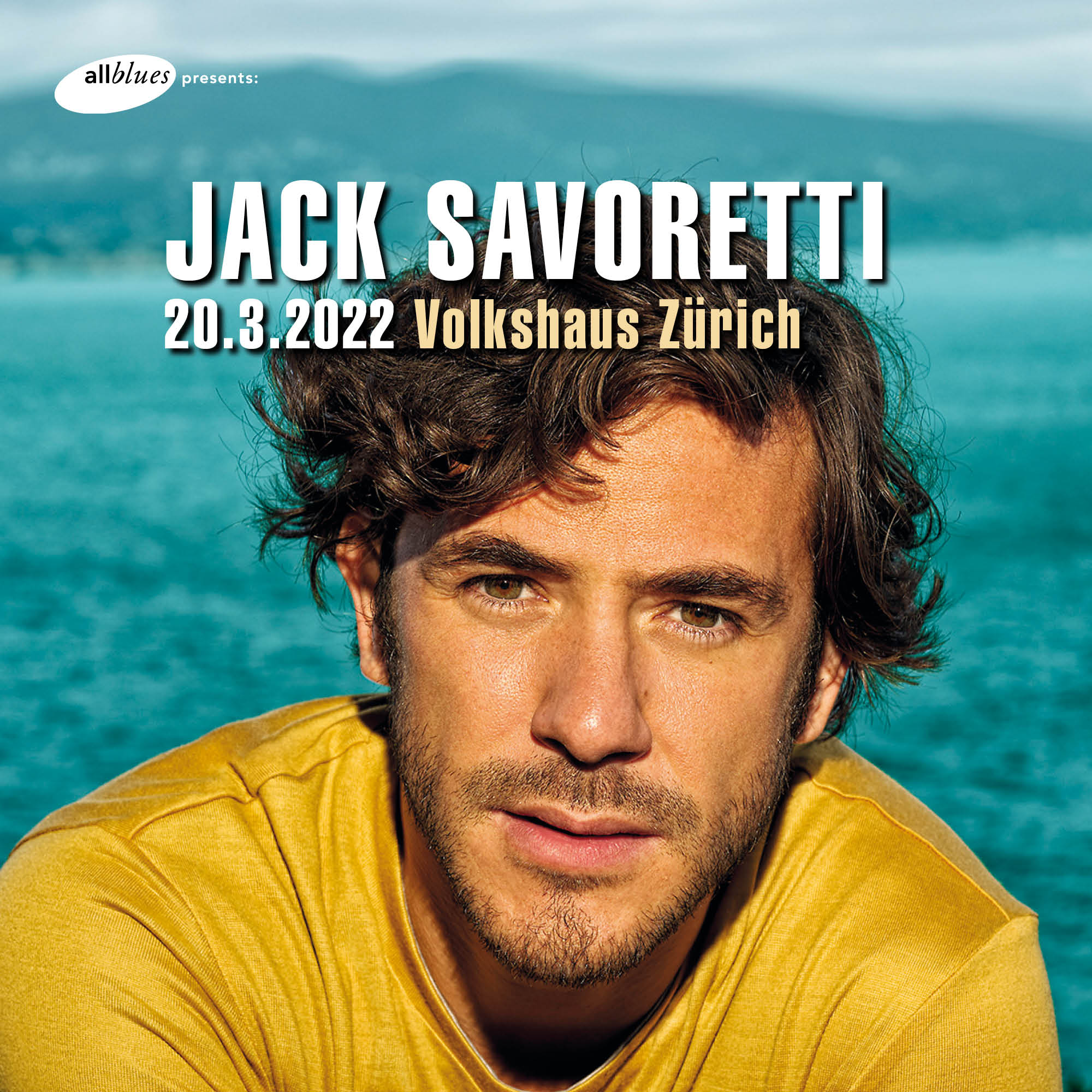 Jack Savoretti domenicy 20 marzo 2022 Volkshaus Zurigo