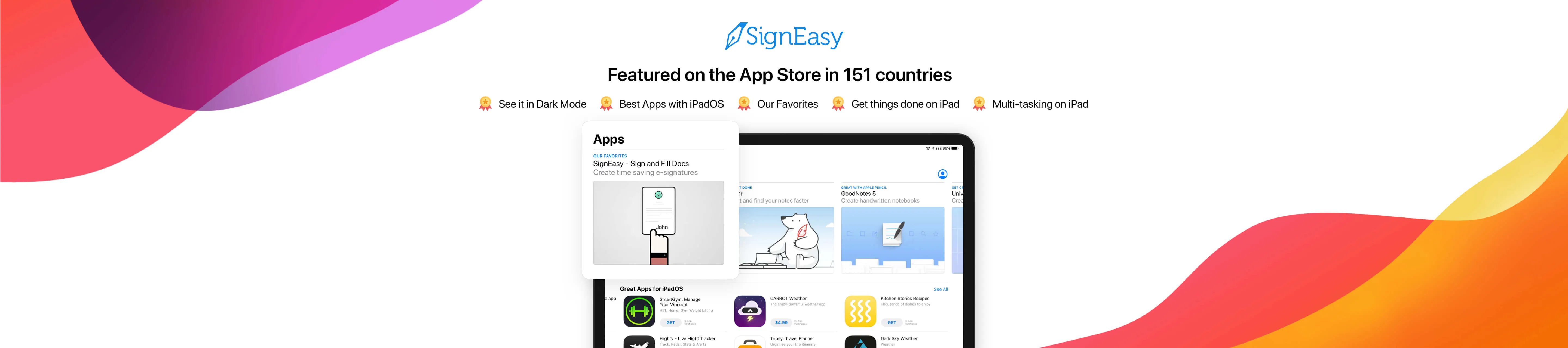 Featured on the App Stores in 151 Countries: Signeasy is an Apple favorite!