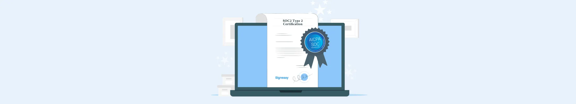 Signeasy achieves SOC2 Type 2 Certification