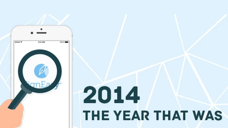 Signeasy 2014 - A Year in Review