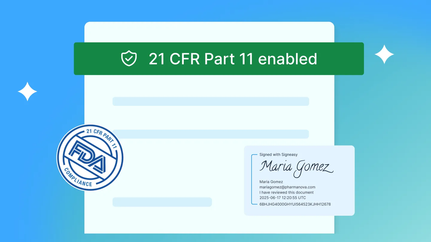 Signeasy is now 21 CFR Part 11 compliance-ready