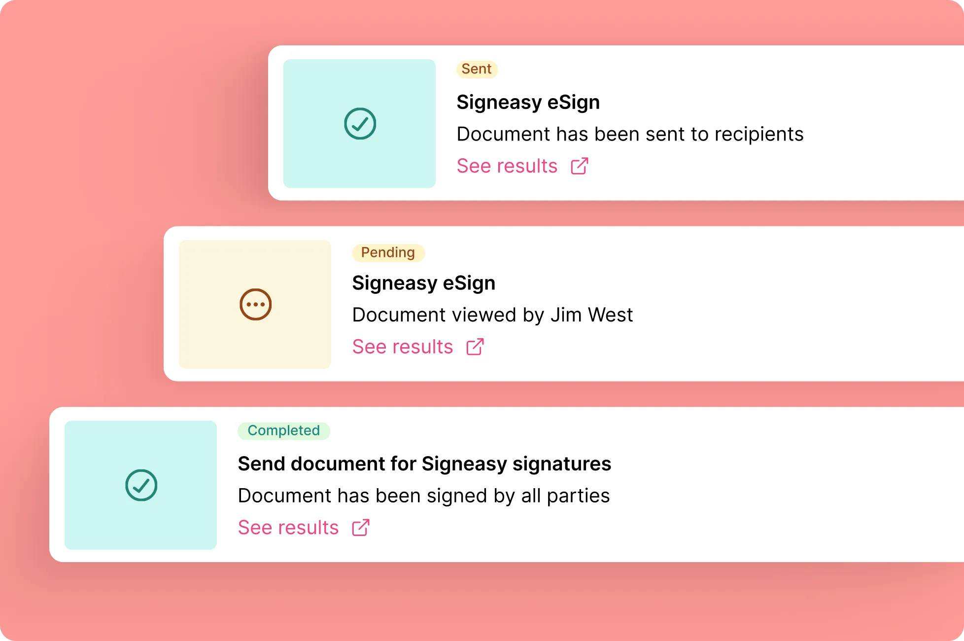 Track signing progress in real time