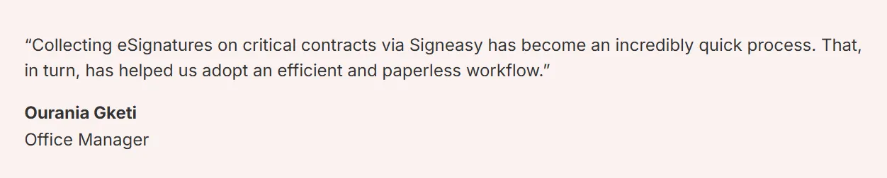 Ourania Gketi’s Testimonial About Using Signeasy