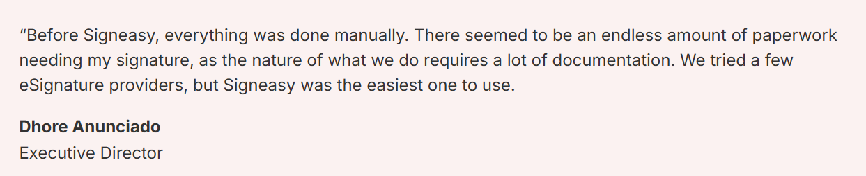 Signeasy solved endless paperwork and manual processes — D. Anunciado
