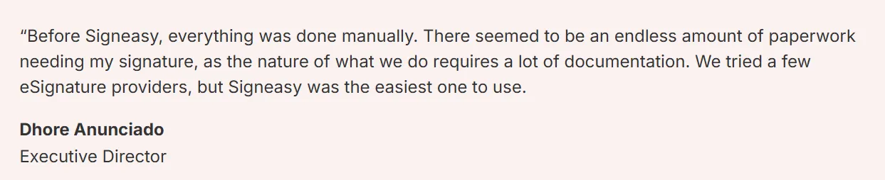 Signeasy solved endless paperwork and manual processes — D. Anunciado