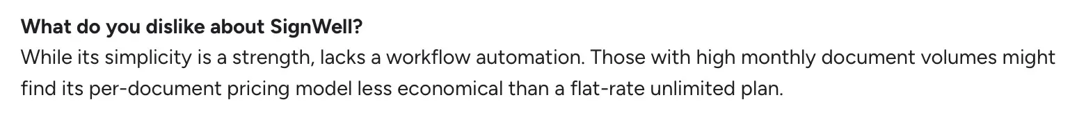 User feedback on SignWell’s lack of automation and expensive high-volume pricing.