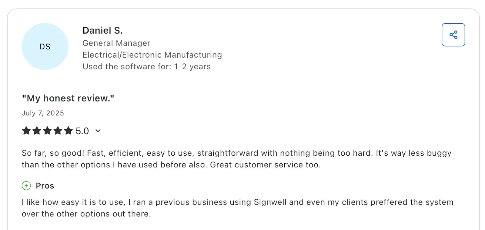 Positive user review praising SignWell’s simplicity and reliability.