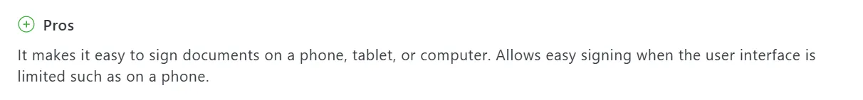 Easy signing on any device, even with limited UI
