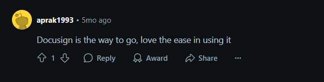 User Reviewing Docusign Positively on a Reddit Thread