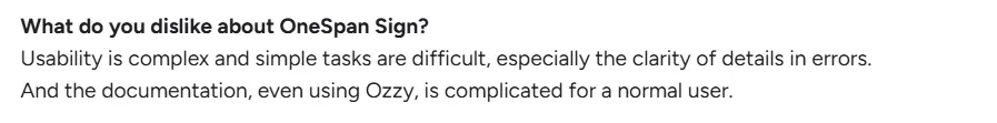 User states OneSpan usability is complex and documentation is difficult