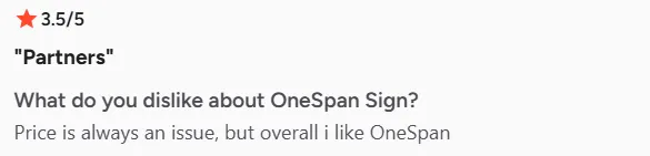 OneSpan Sign 3.5/5 review; user states price is an issue