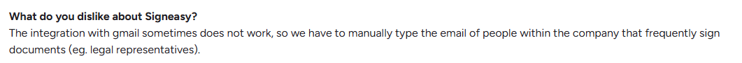 Needs improvement Gmail integration occasionally disrupts workflow
