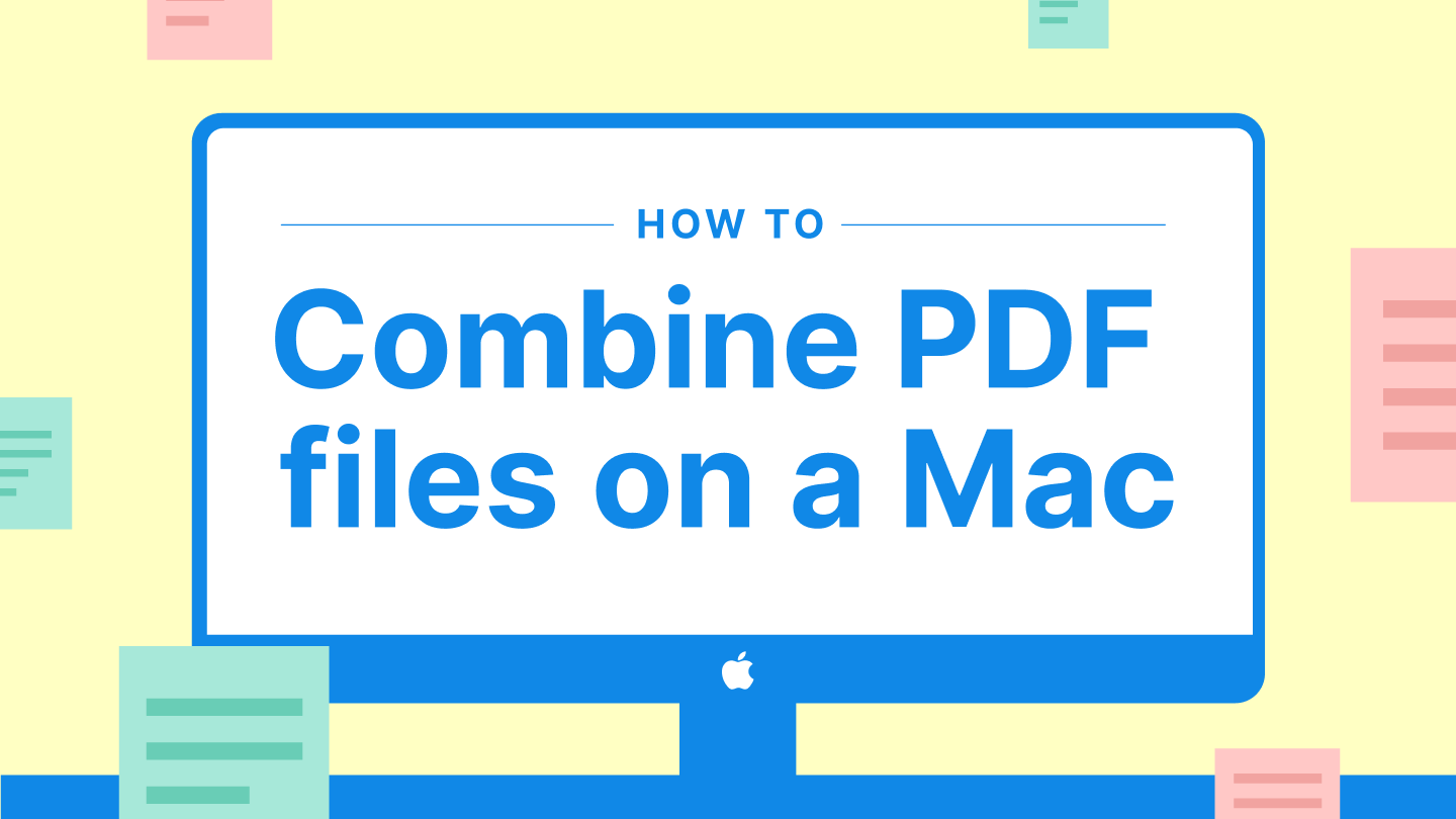 How To Combine PDF Files on a Mac