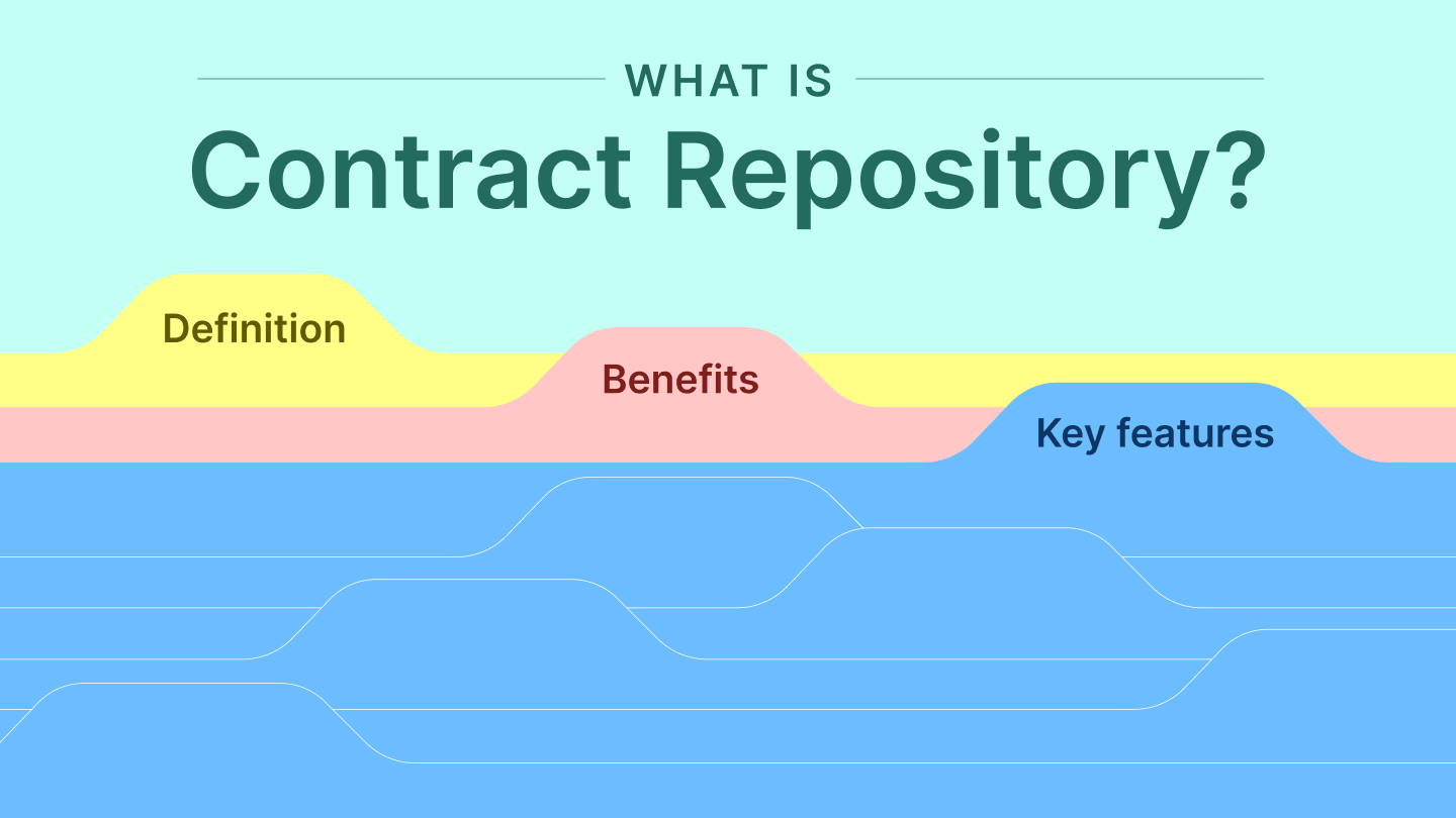 What is a contract repository? Definition, benefits, and key features