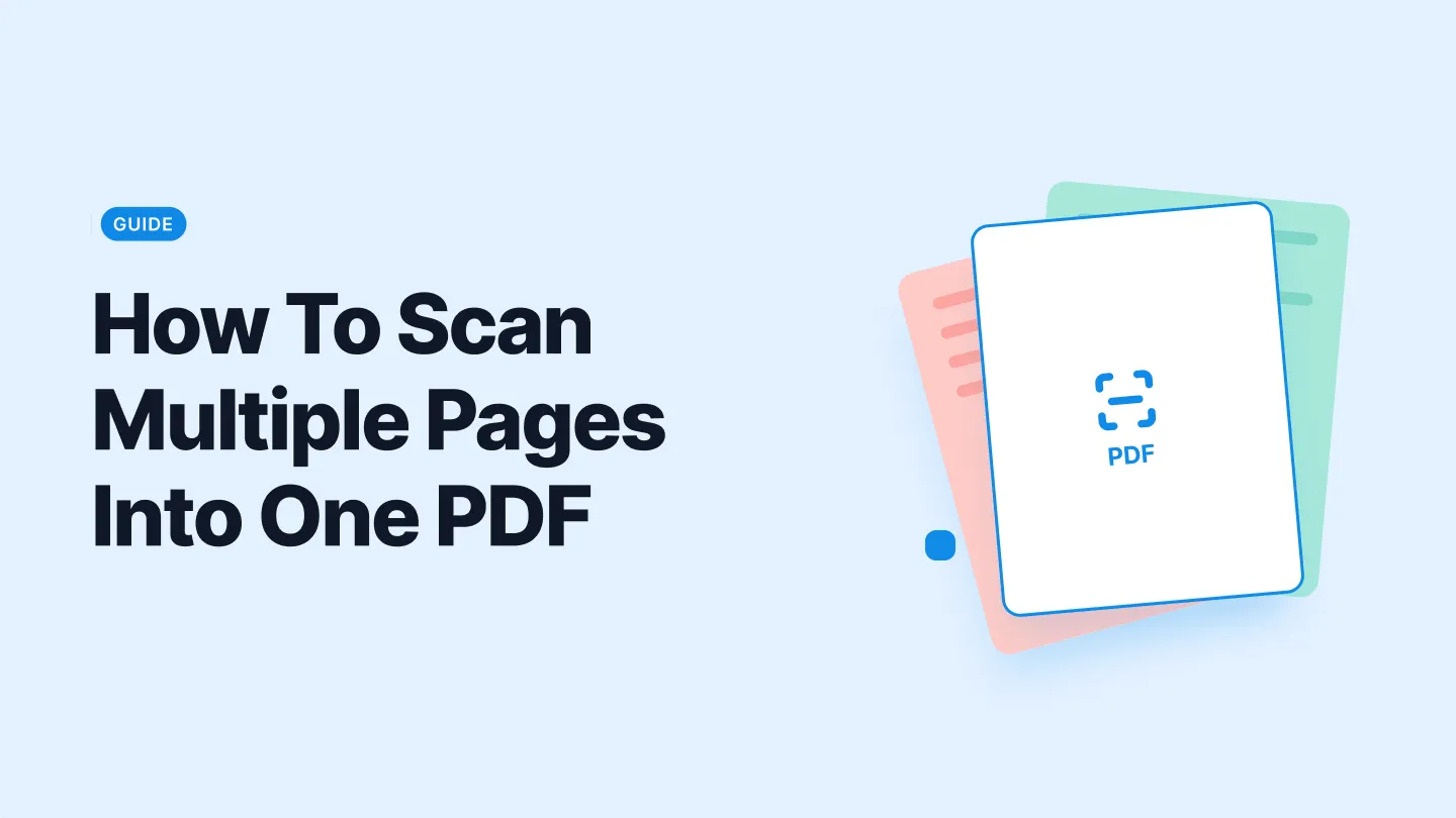 How To Scan Multiple Pages Into One PDF 