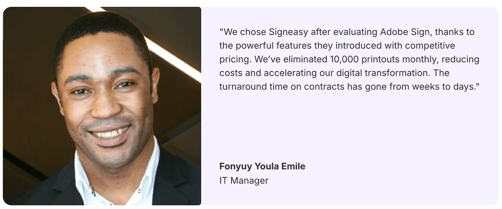 Quote from Fonyuy Youla Emile, IT Manager at Mercure Hotel Suites, describing how Signeasy replaced 10,000 monthly printouts and reduced contract turnaround times from weeks to days.