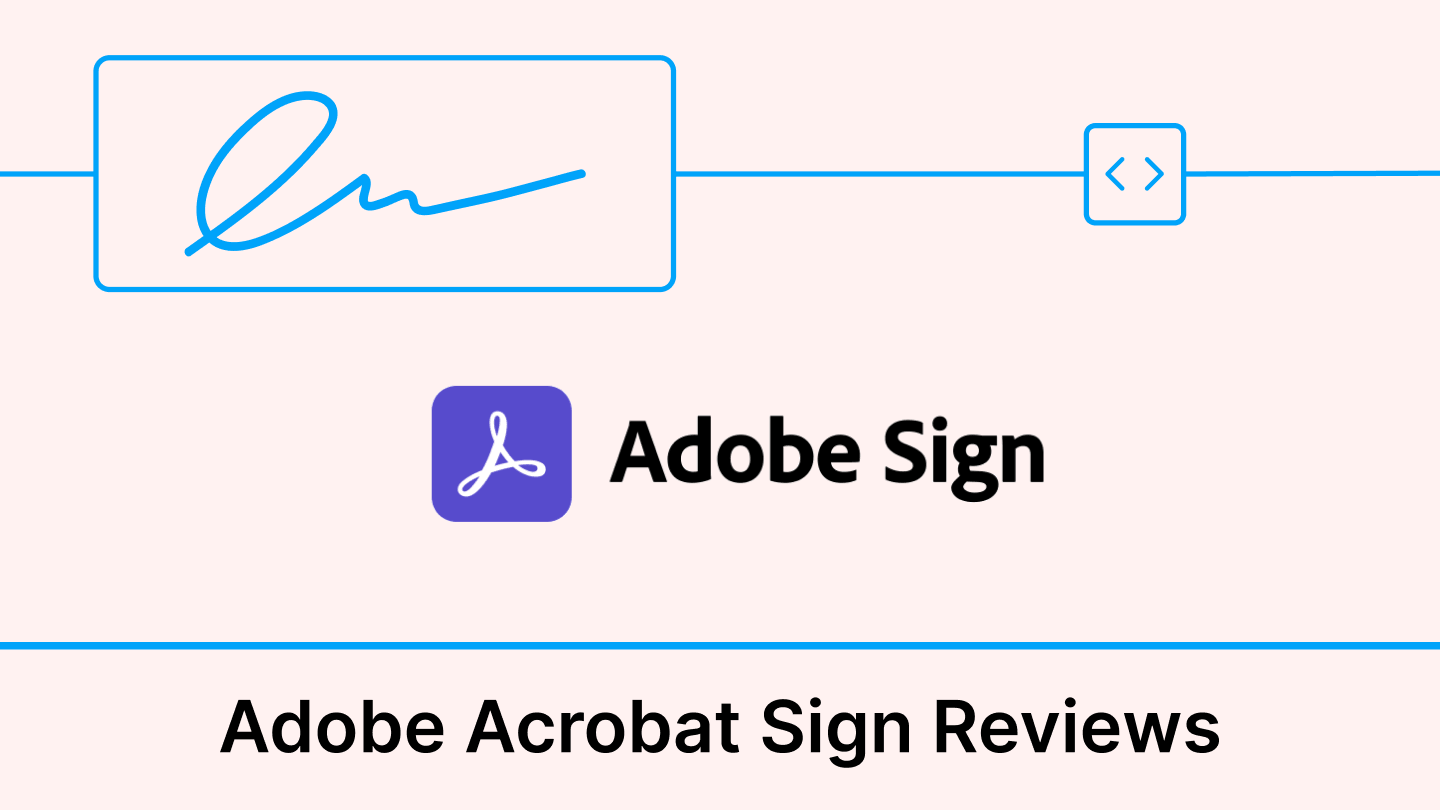 Adobe Acrobat Sign reviews, ratings and features 2026