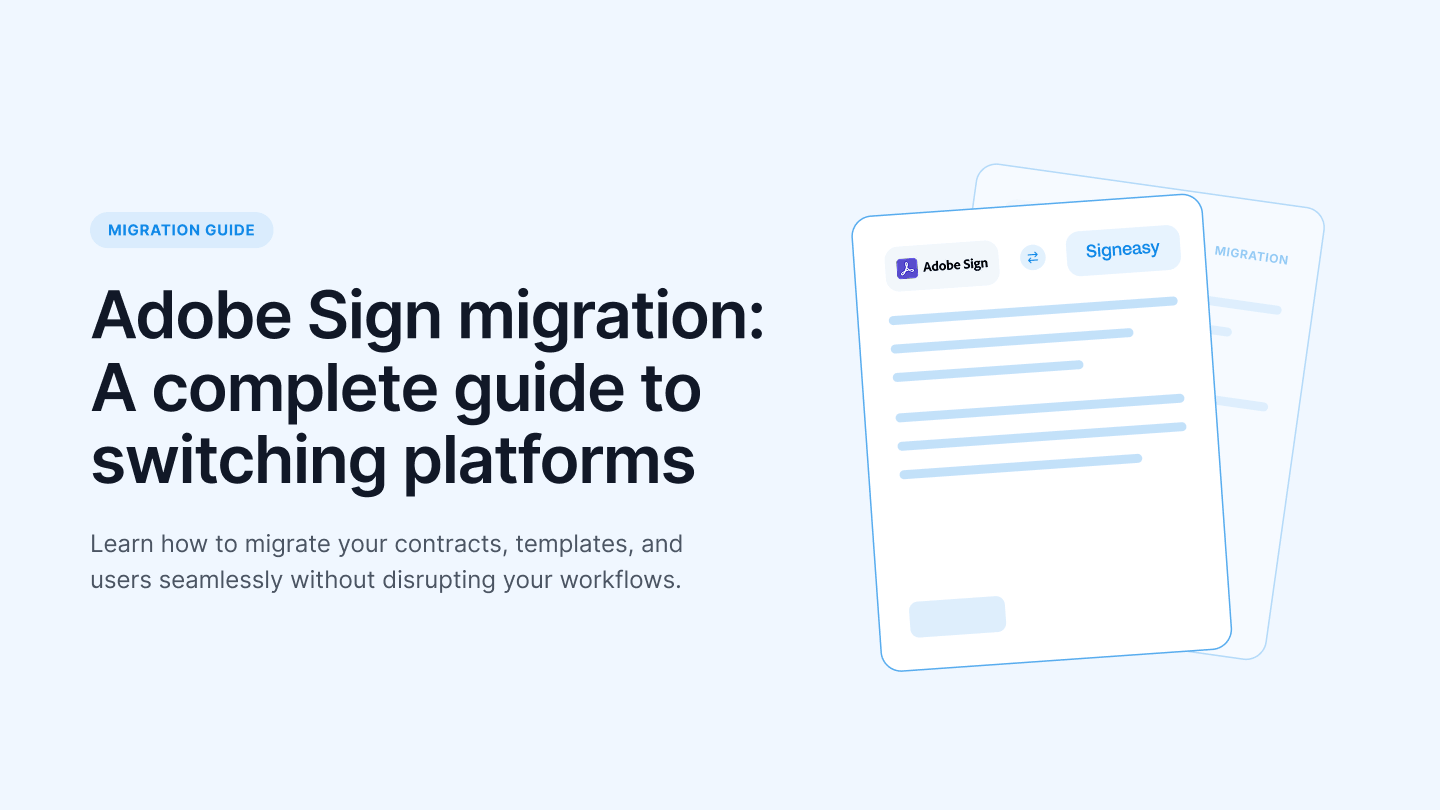 Adobe Sign migration: A complete guide to switching platforms