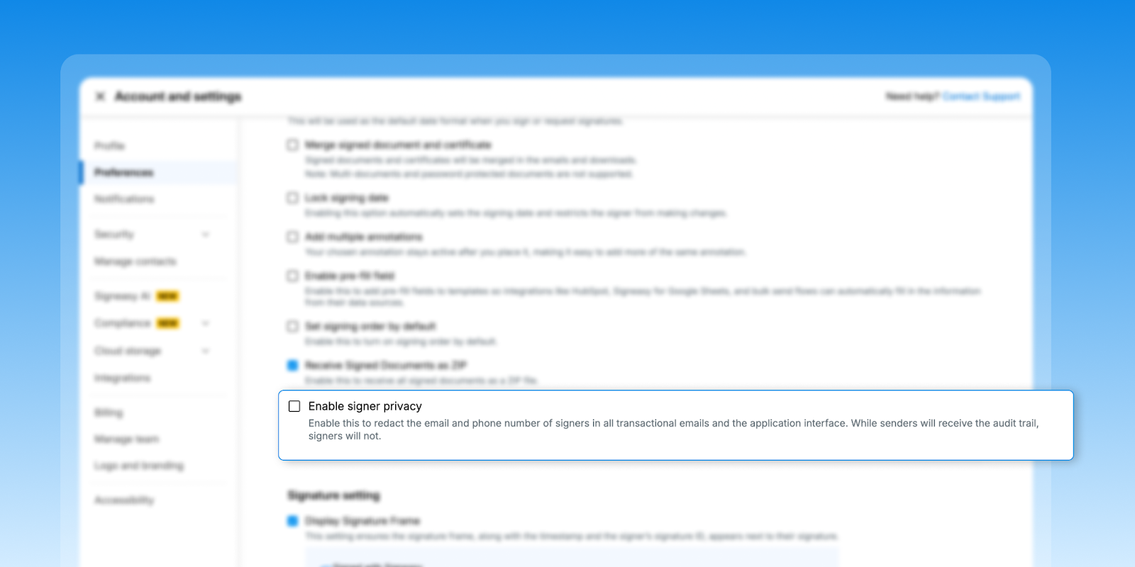 Enable signer privacy