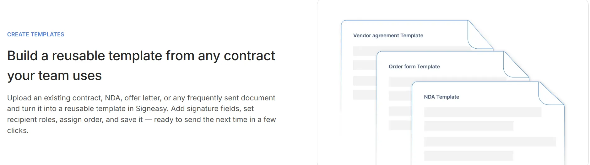Illustration of reusable contract templates for vendor agreements, order forms, and NDAs.