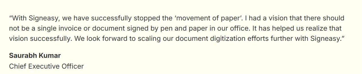 Executive quote describing successful document digitization and paperless workflow adoptionDocusign vs. Signeasy: Which one should you choose for your real estate contracts?