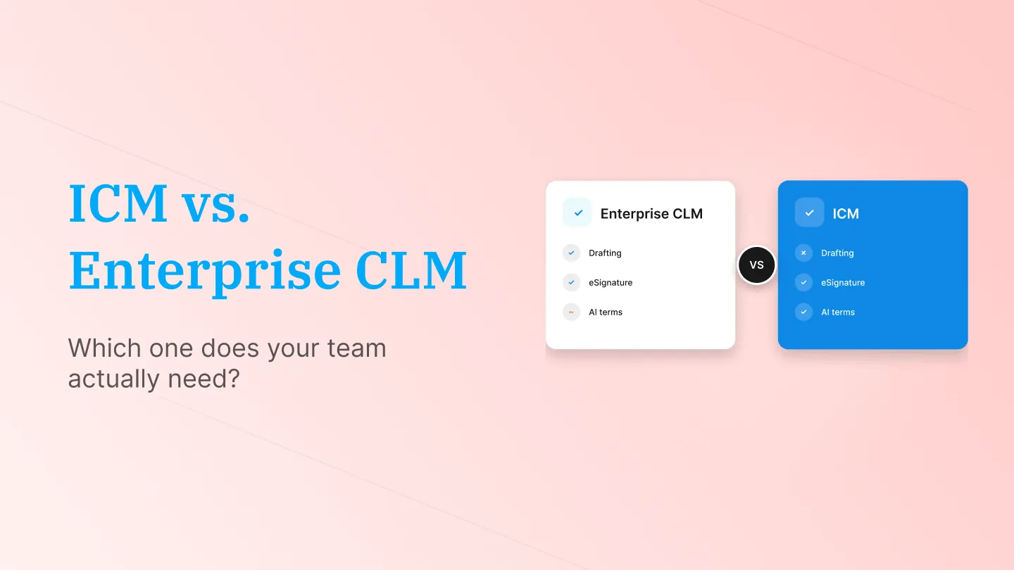 Intelligent Contract Management vs. enterprise CLM: which do you actually need?