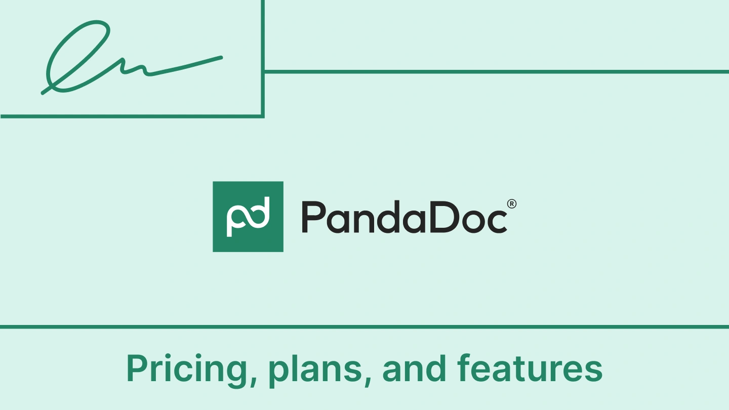 PandaDoc Pricing, Plan, and Features: A Complete Guide 2026