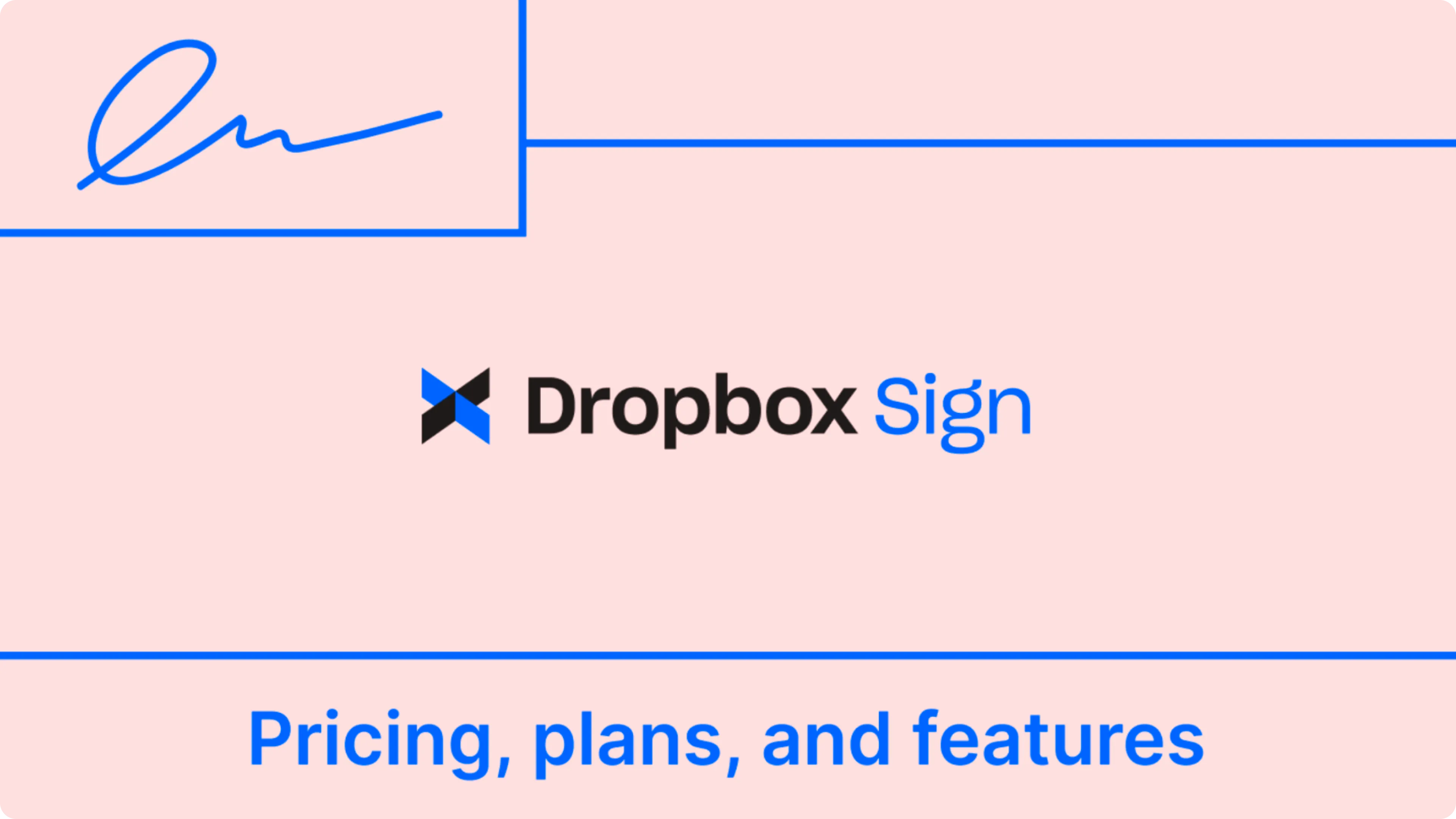 Dropbox Sign (HelloSign) pricing 2026: plans, costs, and limits explained