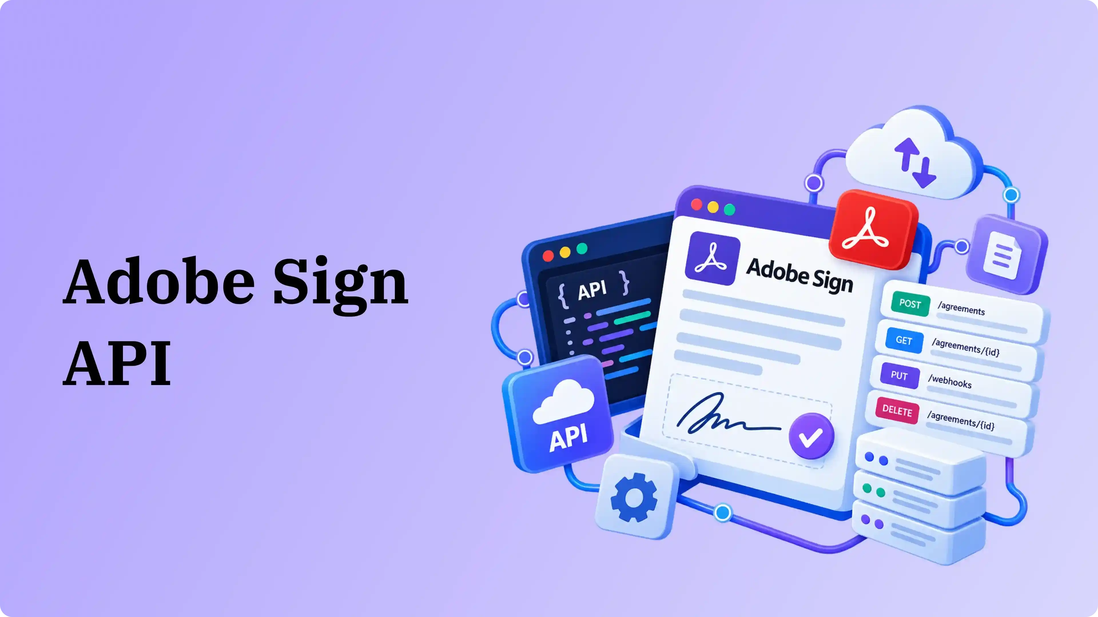 Adobe Sign API guide 2026: Features, pricing, and setup