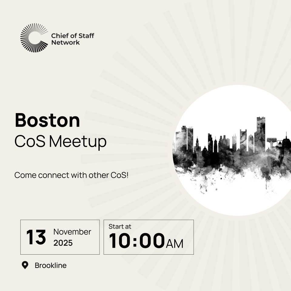 Boston Chief of Staff Meetup (Thursday 11/13)
