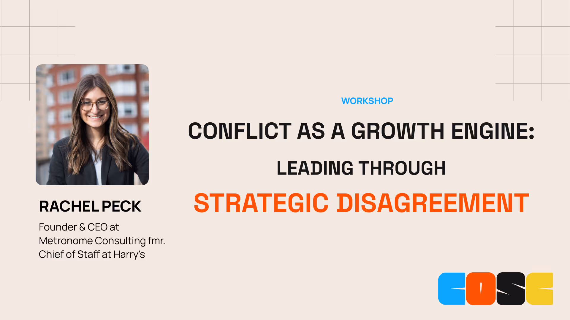 COSC NY 2025: Hard Conversations – Conflict as a Growth Engine w/ Rachel Peck