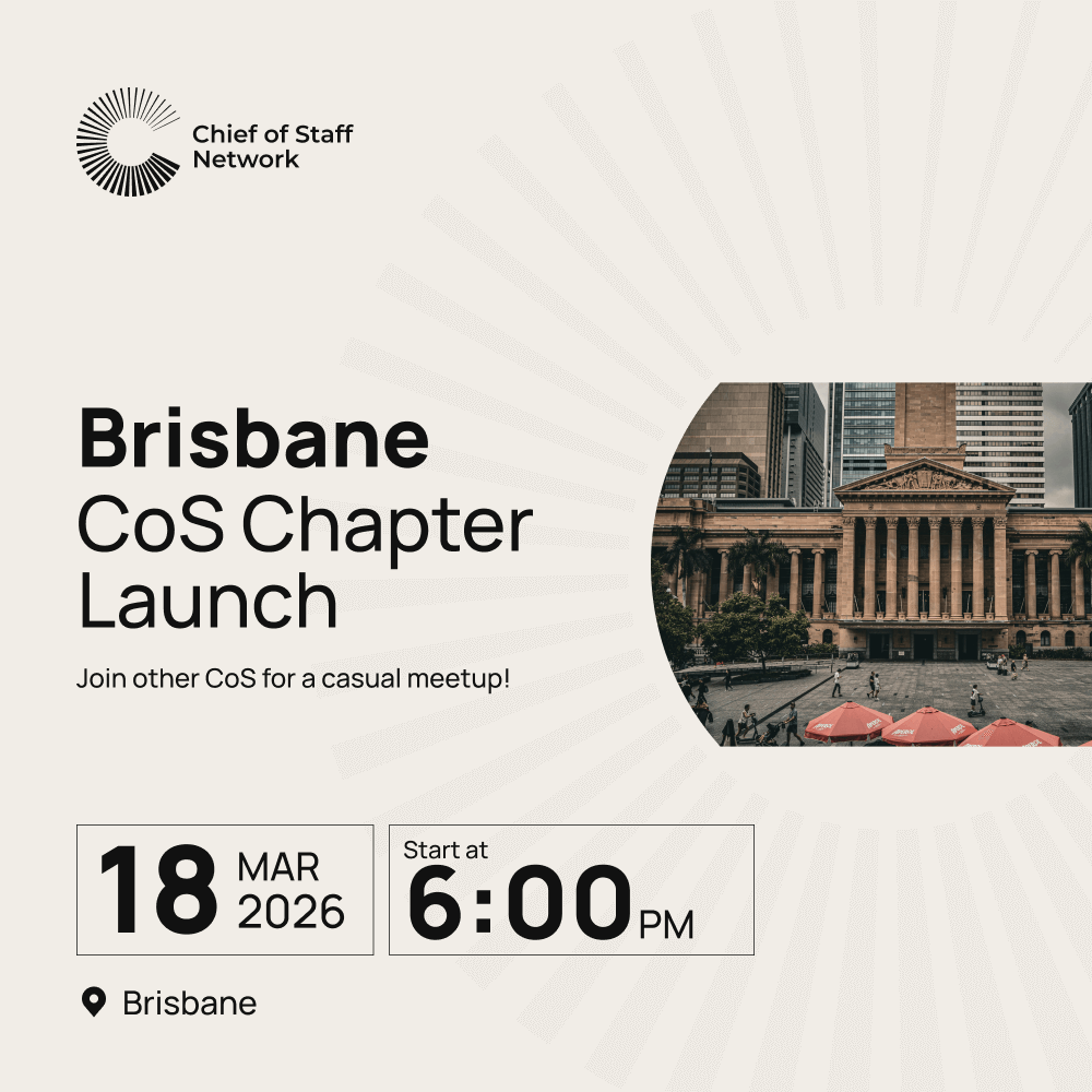 Brisbane Chief of Staff Network Chapter Launch