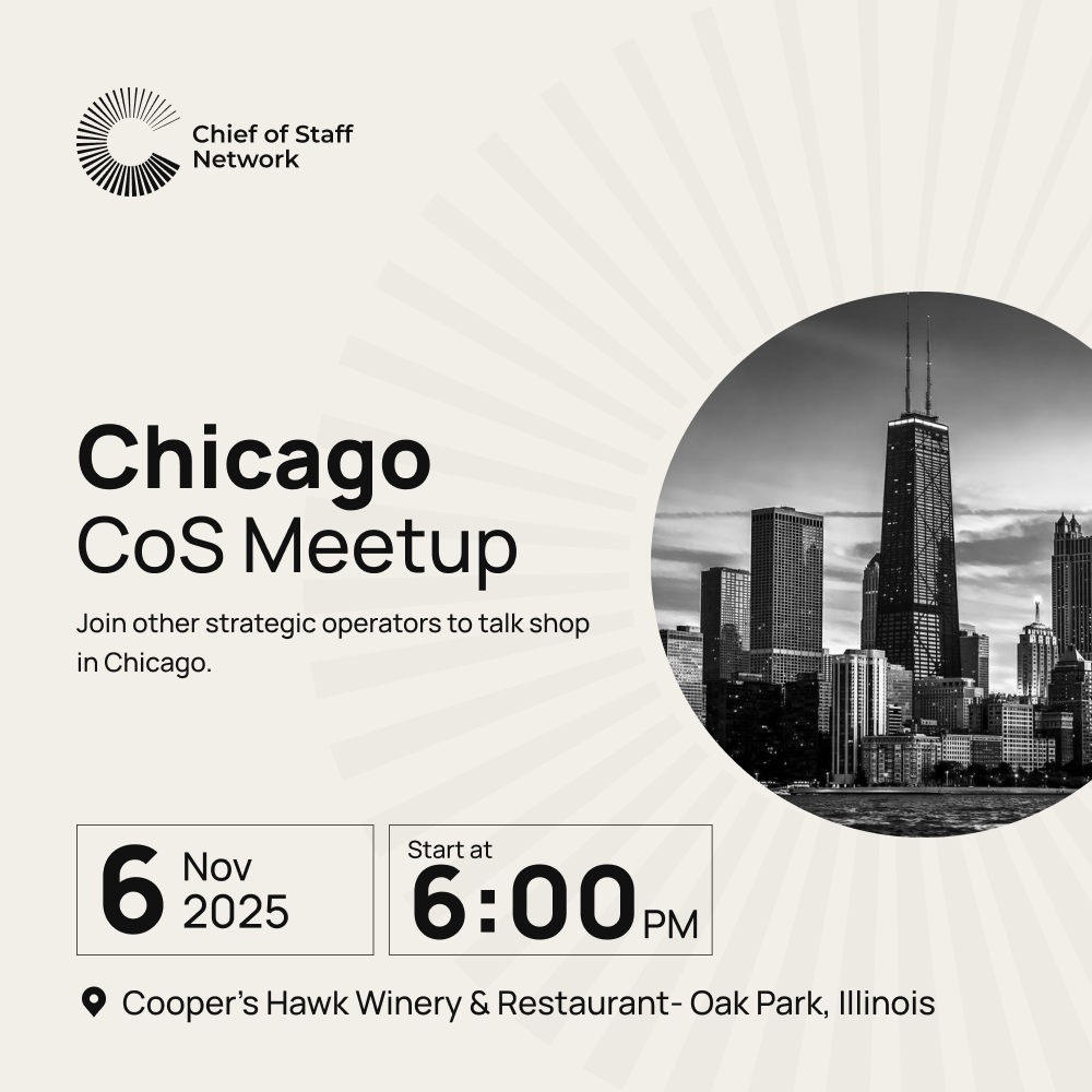 Chicago Chief of Staff Meetup (Thurs Nov 6)