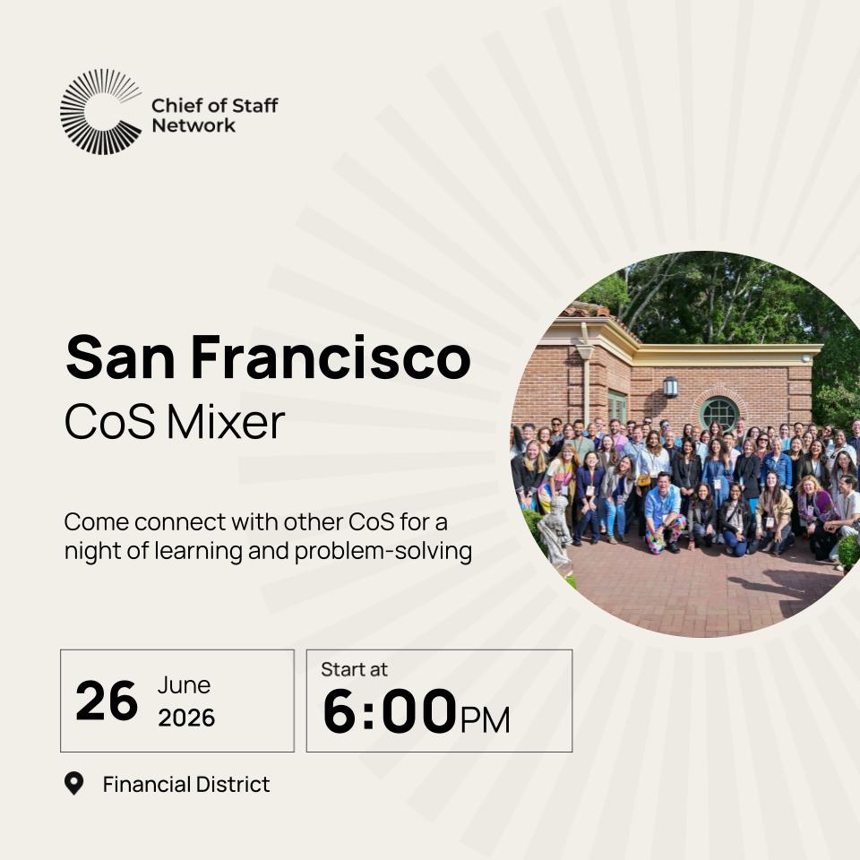 Chief of Staff SF Mixer (Thurs June 26)