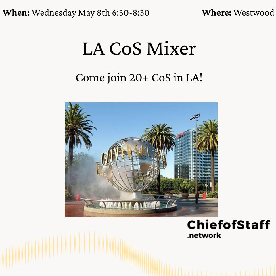 CoS LA Mixer (May 8th)