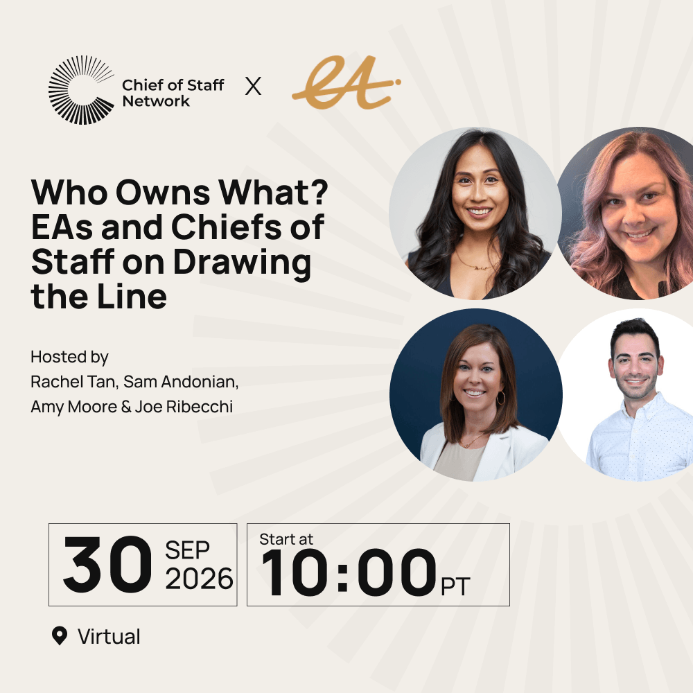 Who Owns What? EAs and Chiefs of Staff on Drawing the Line