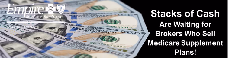 Empire BCBS Med Supp Bonus Reminder