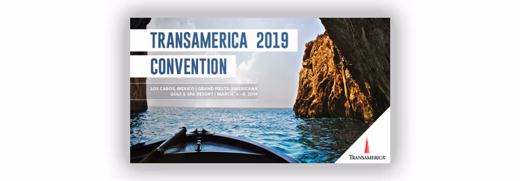 Transamerica 2019 Convention: Los Cabos, Mexico