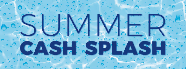 Medico’s Summer Cash Splash