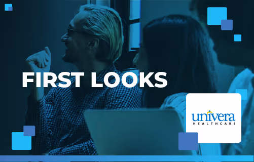 Univera Healthcare 2022 First Looks Announced!