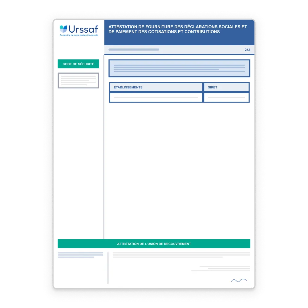 Attestation URSSAF de fourniture des déclarations sociales et paiement des cotisations.