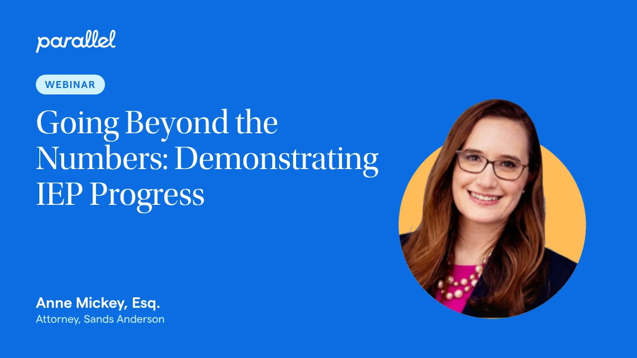 Going Beyond the Numbers: Demonstrating IEP Progress