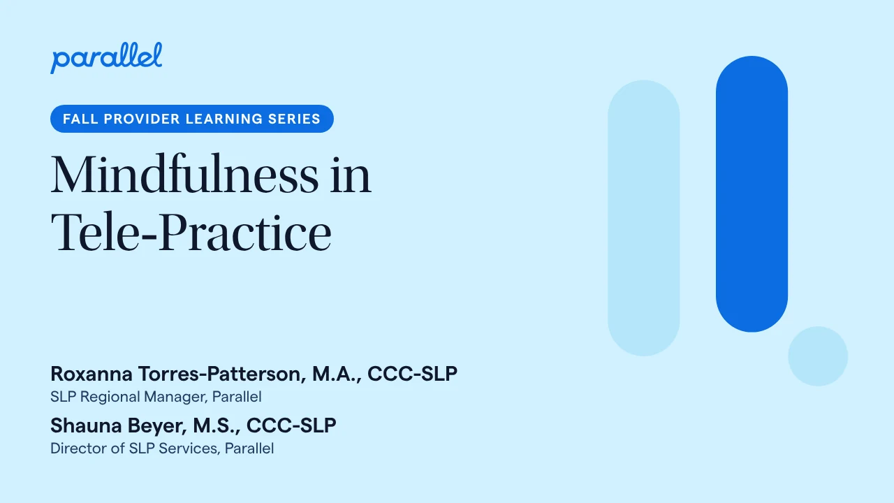 Mindfulness in Tele-Practice