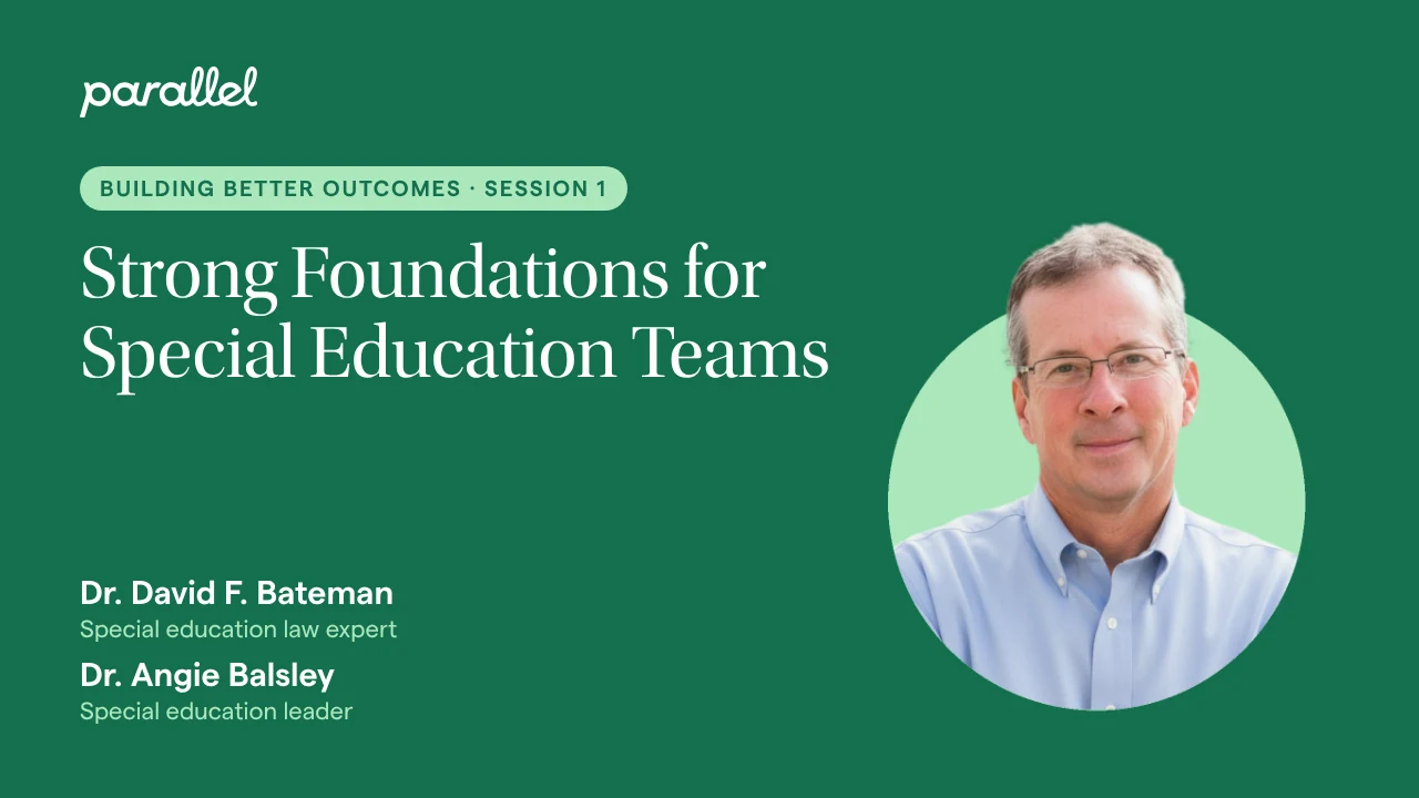 Strong Foundations for Special Education Teams