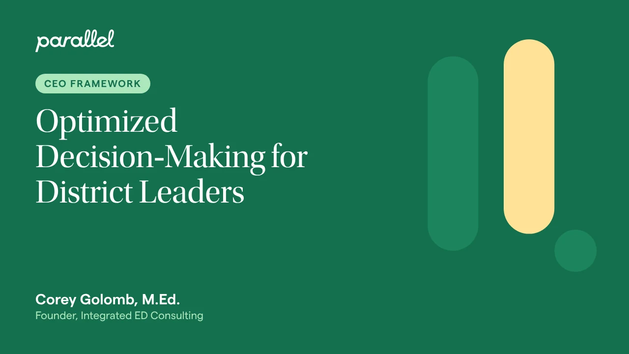 Optimized Decision-Making for District Leaders
