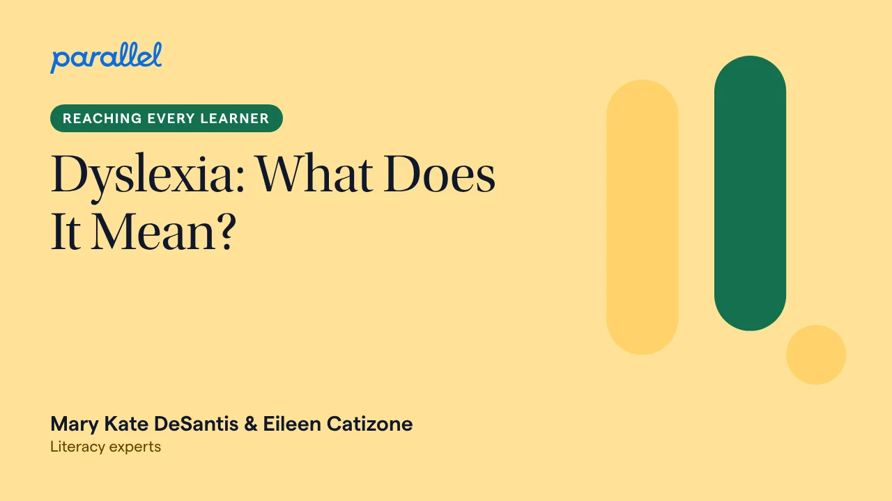 Dyslexia: What Does It Mean?