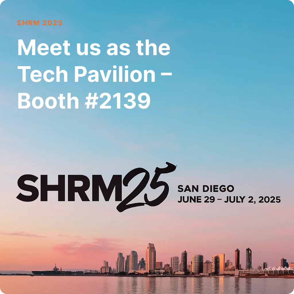 Promotional banner for SHRM 2025 in San Diego, June 29 to July 2, featuring text about Tech Pavilion Booth #2139 with a city skyline background.