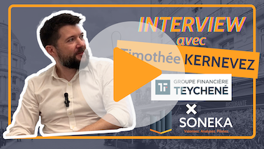 Interview Groupe Financière Teychené X SONEKA